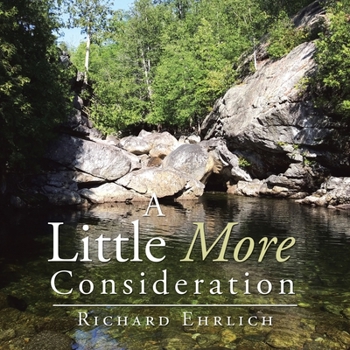 Paperback A Little More Consideration Book