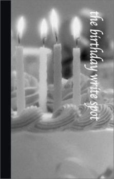 Spiral-bound The Birthday Write Spot (Write Spots, 8) Book