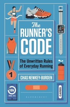 Hardcover The Runner's Code: The Unwritten Rules of Everyday Running Best Books of 2021: Sport - Waterstones Book