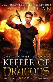 The Crowns' Accord - Book #4 of the Keeper of Dragons