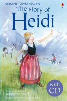 Hardcover The Story of Heidi (Young Reading (Series 2)): 1 (3.21 Young Reading Series Two with Audio CD) Book