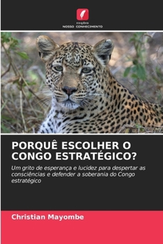 Paperback Porquê Escolher O Congo Estratégico? [Portuguese] Book