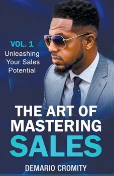 Paperback The Art of Mastering Sales Book