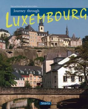 Hardcover Journey Through Luxembourg Book