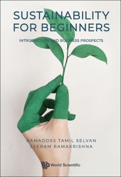 Paperback Sustainability for Beginners: Introduction and Business Prospects Book