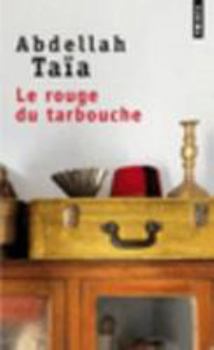 Paperback Rouge Du Tarbouche(le) [French] Book