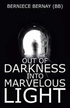 Paperback Out of Darkness into Marvelous Light Book