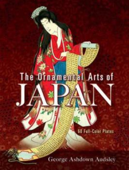 Paperback The Ornamental Arts of Japan: 60 Full-Color Plates Book