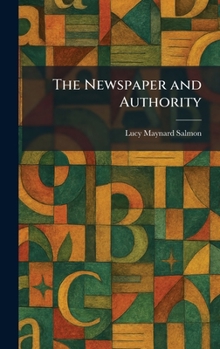 Hardcover The Newspaper and Authority Book