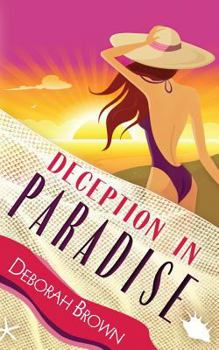 Deception in Paradise - Book #2 of the Paradise