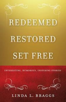 Paperback Redeemed Restored Set Free Book