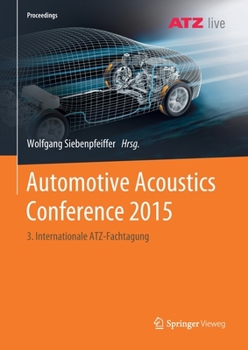 Paperback Automotive Acoustics Conference 2015: 3. Internationale Atz-Fachtagung [German] Book
