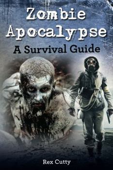 Paperback Zombie Apocalypse: A Survival Guide Book