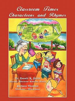 Hardcover Classroom Times: Charactoons and Rhymes Book