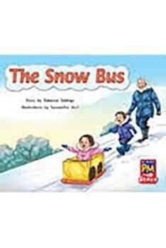 Paperback The Snow Bus: Individual Student Edition Blue (Levels 9-11) Book