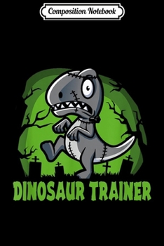 Composition Notebook: Funny Dinosaur T-Rex  For Cool Kids Journal/Notebook Blank Lined Ruled 6x9 100 Pages