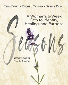 Paperback Seasons: A Woman's 6-Week Path to Identity, Healing, and Purpose Book