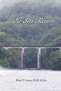 Paperback He Sits Alone Book
