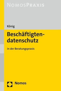 Paperback Beschaftigtendatenschutz: In Der Beratungspraxis [German] Book