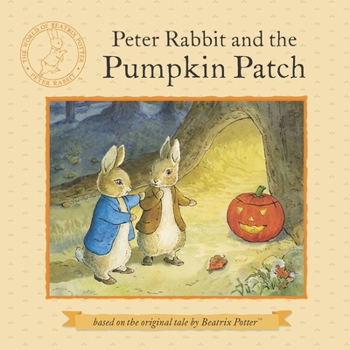Paperback Peter Rabbit and the Pumpkin Patch Book