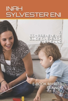 Paperback A Comprehensive Guide on E-Book Publishing: E-Book Master Trainer Book