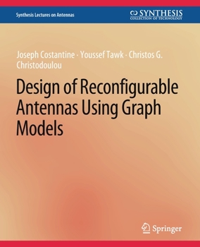 Paperback Design of Reconfigurable Antennas Using Graph Models Book