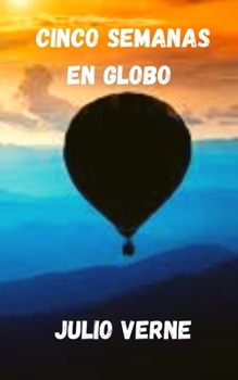 Paperback Cinco semanas en globo [Spanish] Book