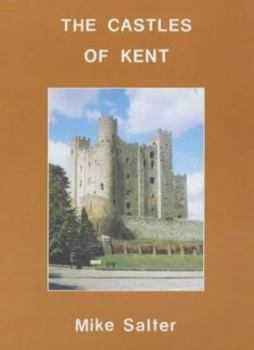 Paperback The Castles of Kent Book