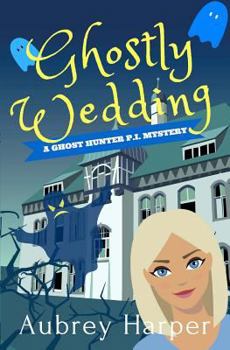 Paperback Ghostly Wedding Book