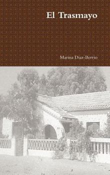 Hardcover El Trasmayo [Spanish] Book