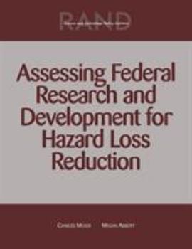 Paperback Assessing Federal Research and Development for Hazard Loss Reduction Book