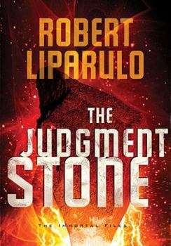 The Judgment Stone - Book #2 of the Immortal Files