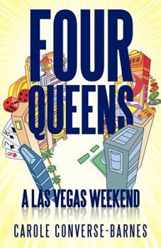 Paperback Four Queens: A Las Vegas Weekend Book