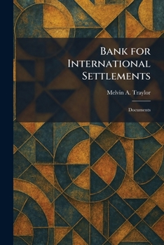 Bank for International Settlements: Documents