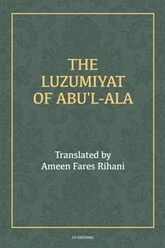 The Luzumiyat of Abu'l-Ala: Easy to Read Layout
