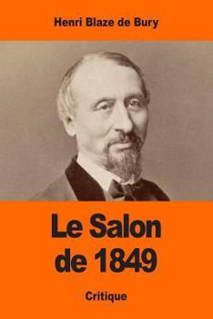 Paperback Le Salon de 1849 [French] Book