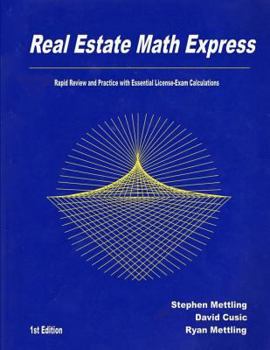 Paperback Real Estate Math Express: Rapid Review and Practice with Essential License-Exam Calculations Book