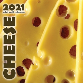 Paperback Cheese 2021 Mini Wall Calendar Book