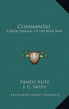 Hardcover Commando: A Boer Journal of the Boer War Book