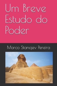 Paperback Um Breve Estudo do Poder [Portuguese] Book