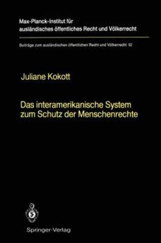 Paperback Das Interamerikanische System Zum Schutz Der Menschenrechte / The Inter-American System for the Protection of Human Rights: English Summary [German] Book