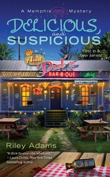 Delicious and Suspicious - Book #1 of the A Memphis BBQ Mystery