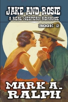 Paperback Jake and Rosie: Book 2: A Classic Western Book