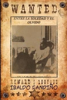 Paperback Entre la Soledad y el Olvido [Spanish] Book