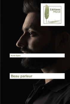 Paperback Beau parleur [French] Book