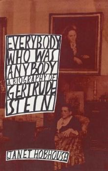 Paperback Everybody Who Was Anybody: A Biography of Gertrude Stein Book