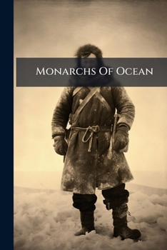 Paperback Monarchs Of Ocean: Columbus And Cook Book