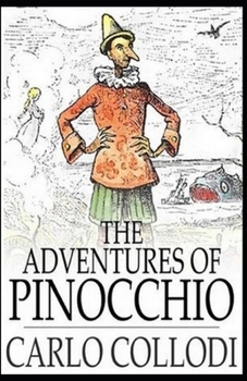 Paperback The Adventures of Pinocchio (classics illustrated) Book