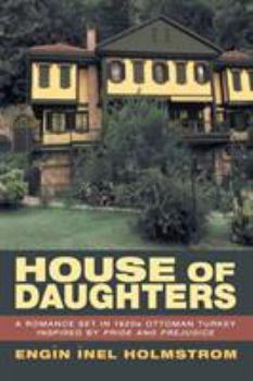 Paperback House of Daughters: A Romance Set in 1920s Ottoman Turkey Inspired by Pride and Prejudice Book
