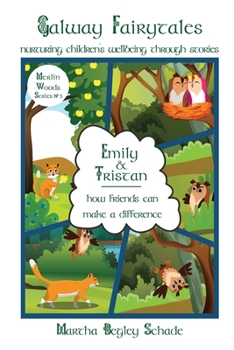 Paperback Emily & Tristan: How Friends Can Make A Difference Book